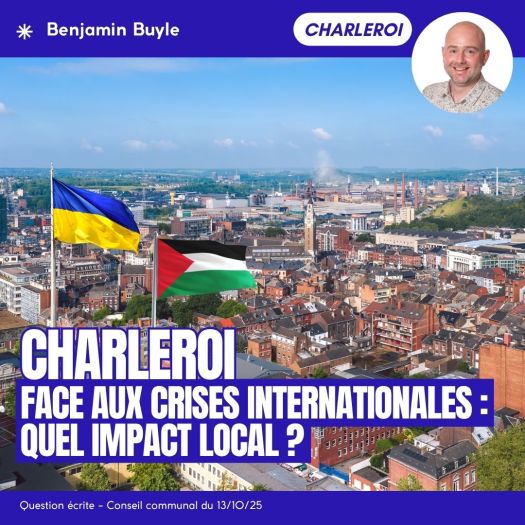 Charleroi face aux crises internationales : quel impact local&nbsp;?